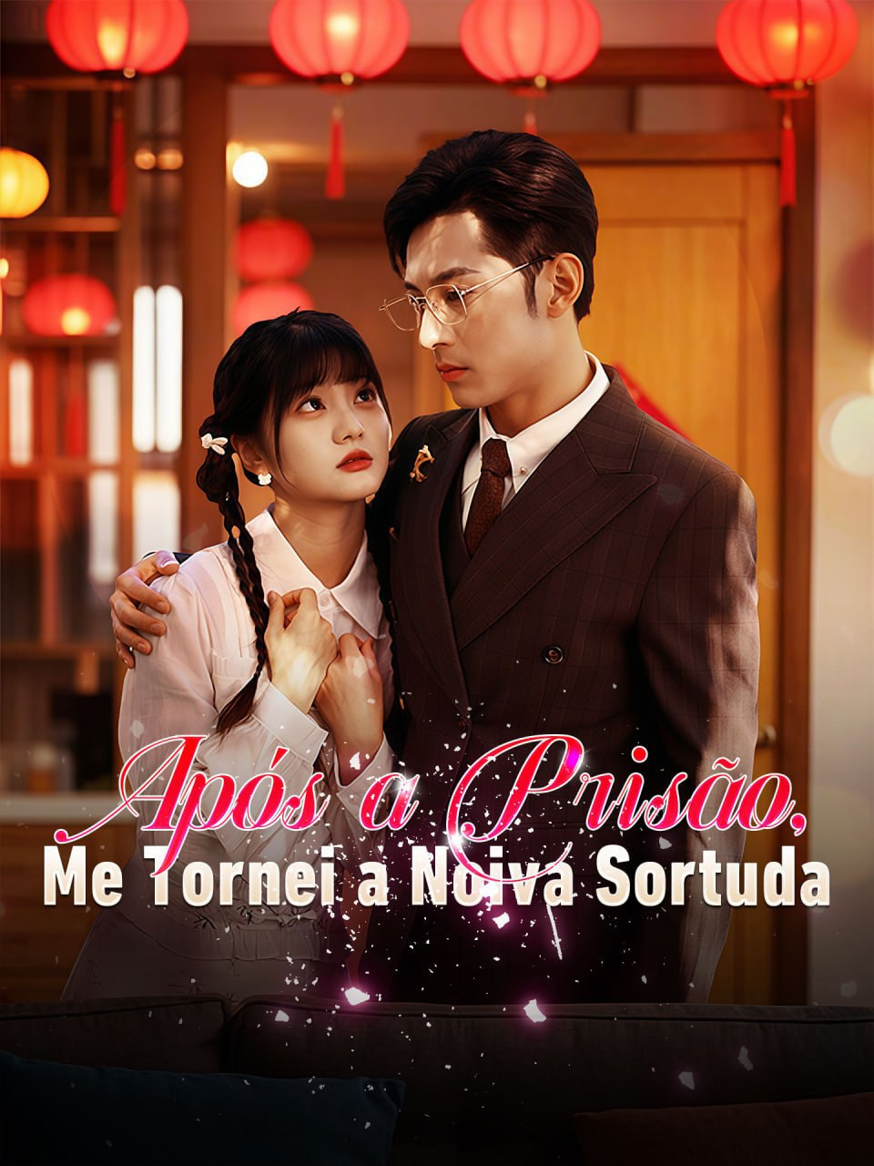 APÓS A PRISÃO, ME TORNEI A NOIVA SORTUDA