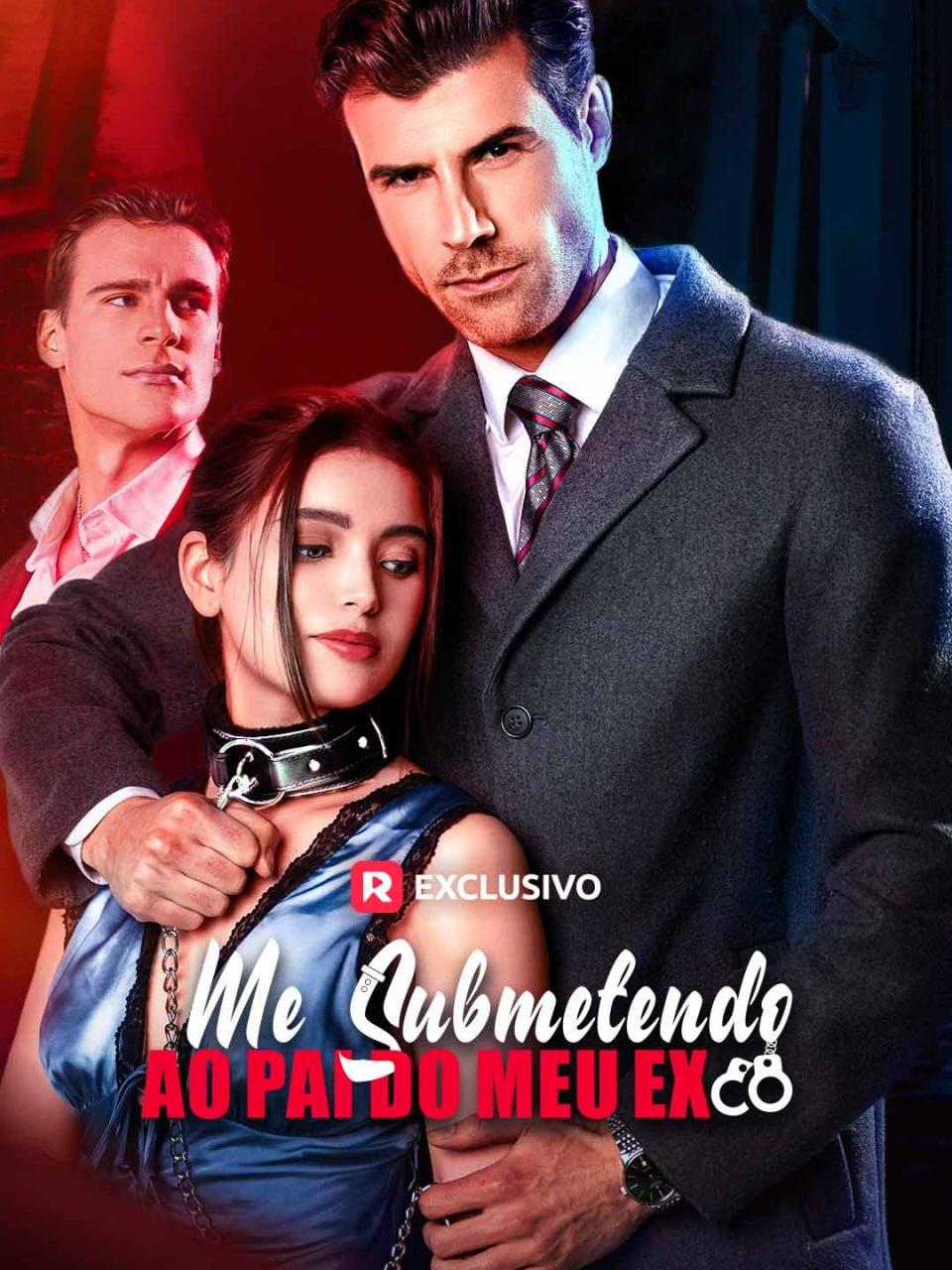 ME SUBMETENDO AO PAI DO MEU EX