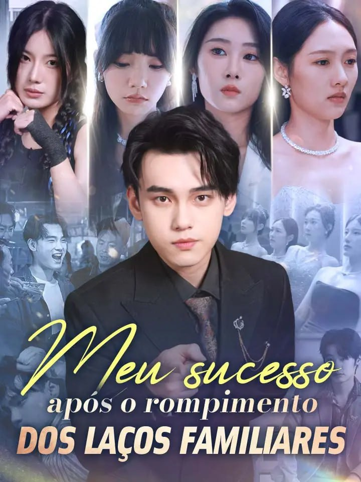 MEU SUCESSO APÓS O ROMPIMENTO DOS LAÇOS FAMILIARES