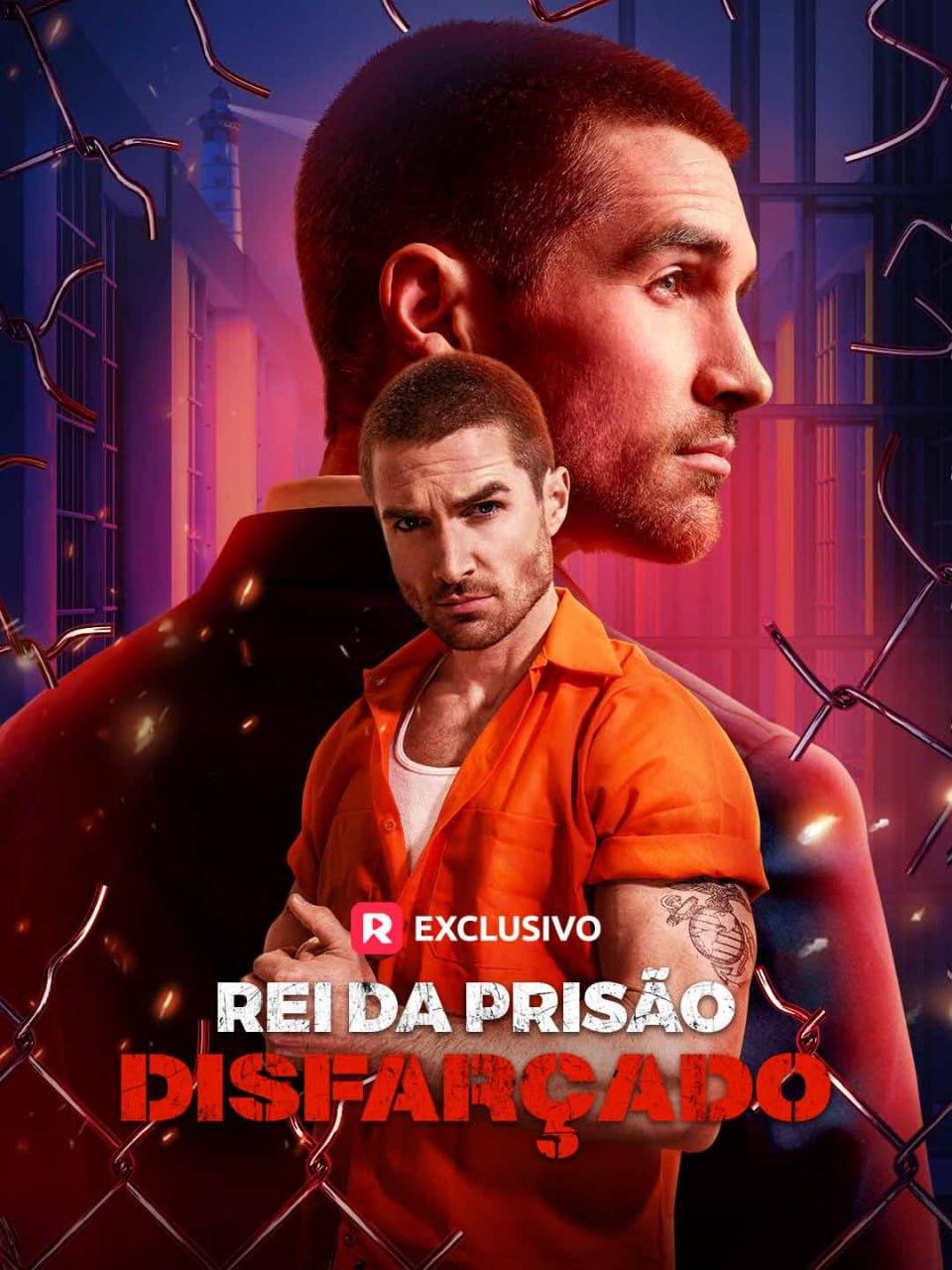 REI DA PRISÃO DISFARÇADO