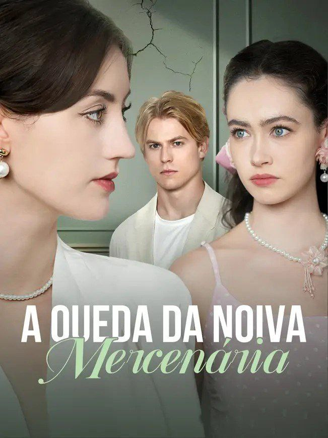 A QUEDA DA NOIVA MERCENÁRIA