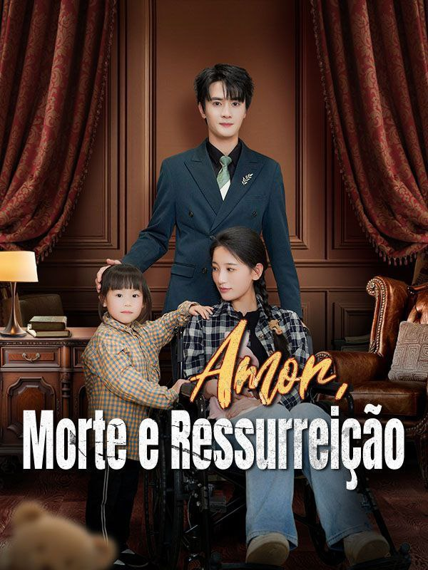AMOR, MORTE E RESSURREIÇÃO