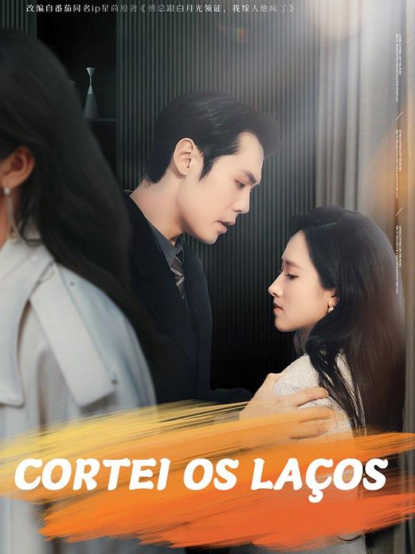 CORTEI OS LAÇOS