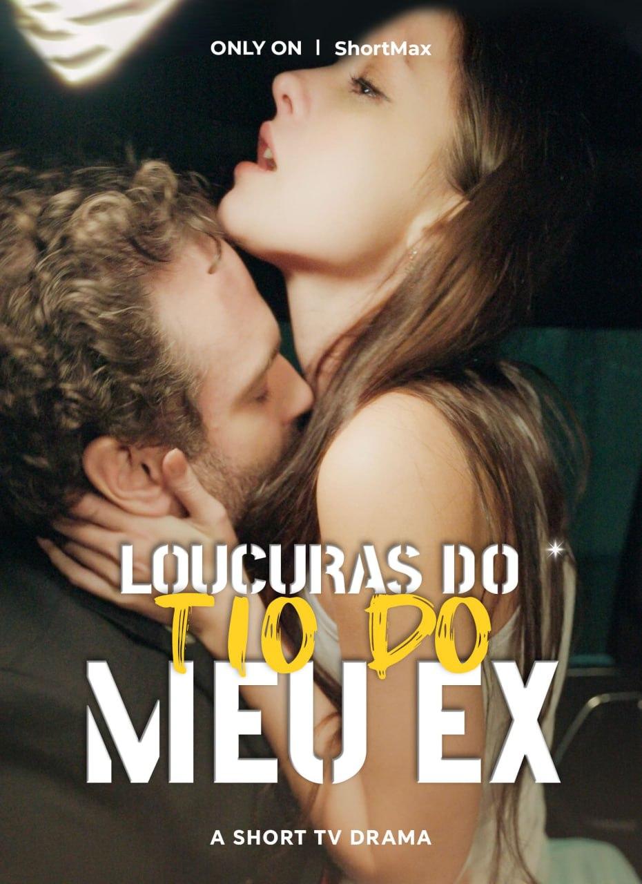LOUCURAS DO TIO DO MEU EX