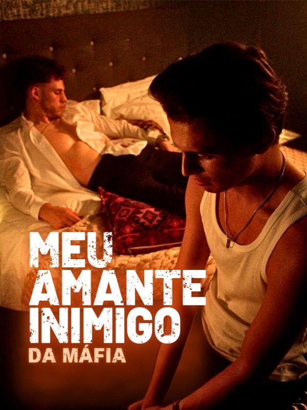 MEU AMANTE INIMIGO DA MÁFIA