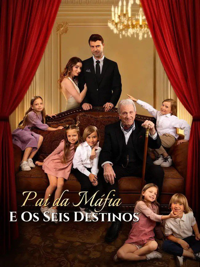 PAI DA MÁFIA E OS SEIS DESTINOS