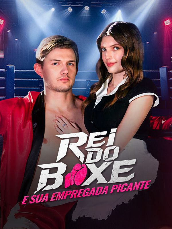 REI DO BOXE E SUA EMPREGADA PICANTE