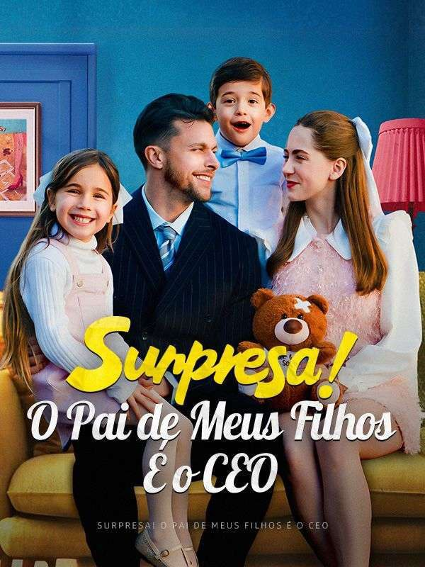 SURPRESA! O PAI DE MEUS FILHOS É O CEO