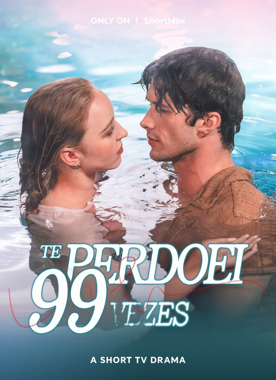 TE PERDOEI 99 VEZES 