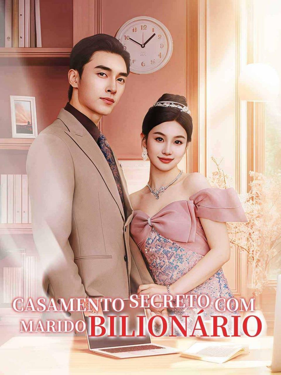CASAMENTO SECRETO COM MARIDO BILIONÁRIO