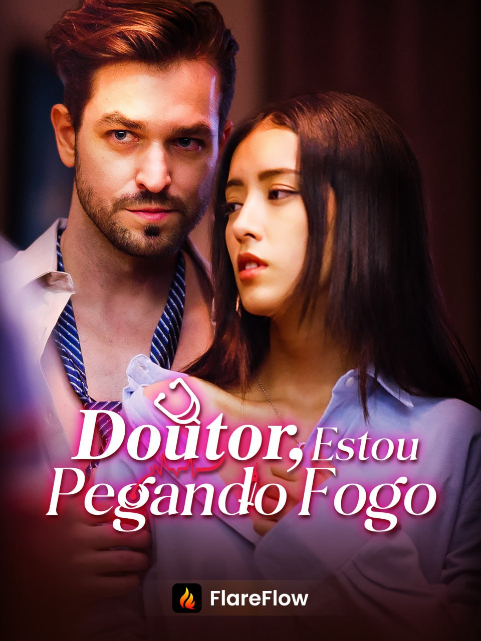 DOUTOR, ESTOU PEGANDO FOGO