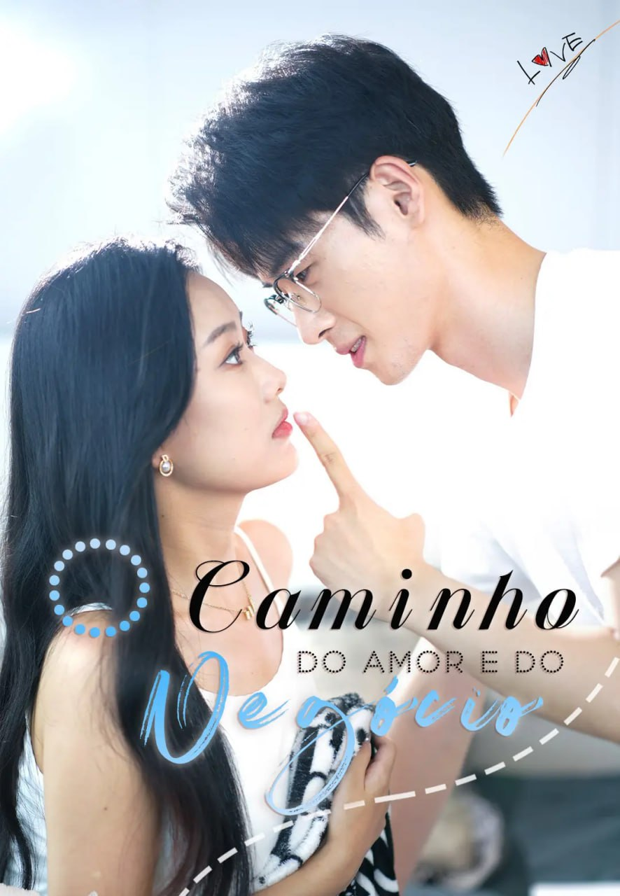 O CAMINHO DO AMOR E DO NEGÓCIO 