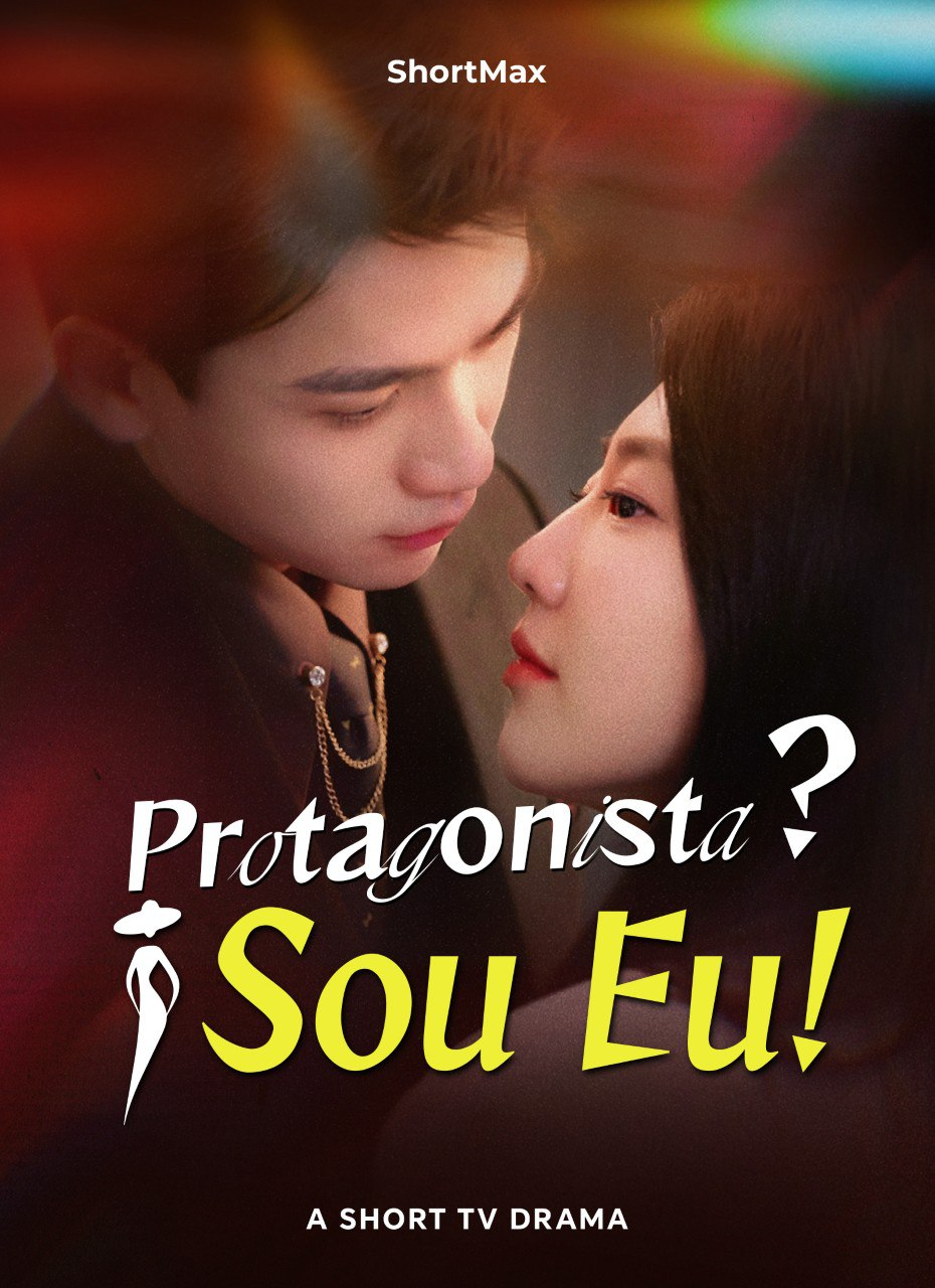 PROTAGONISTA? SOU EU!