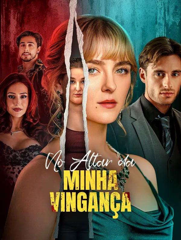 NO ALTAR DA MINHA VINGANÇA