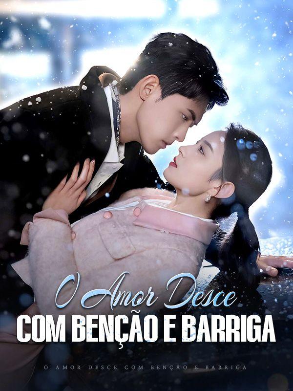 O AMOR DESCE COM BENÇÃO E BARRIGA