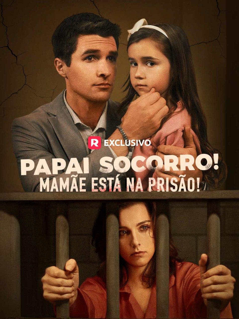 PAPAI, SOCORRO! MAMÃE ESTÁ NA PRISÃO!