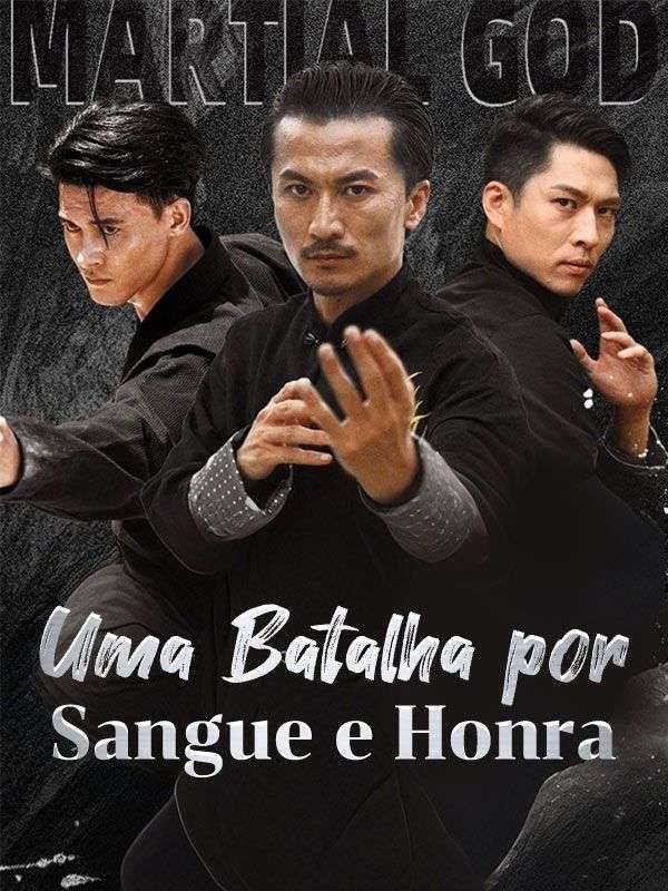 UMA BATALHA POR SANGUE E HONRA