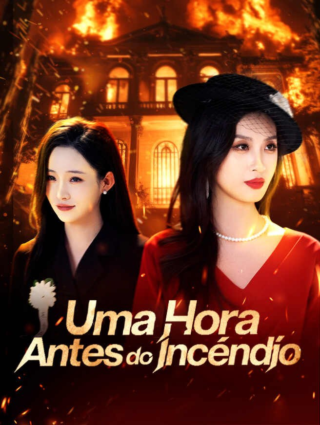 UMA HORA ANTES DO INCENDIO 