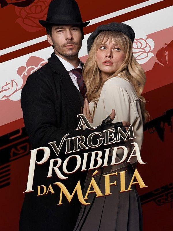 A VIRGEM PROIBIDA DA MÁFIA