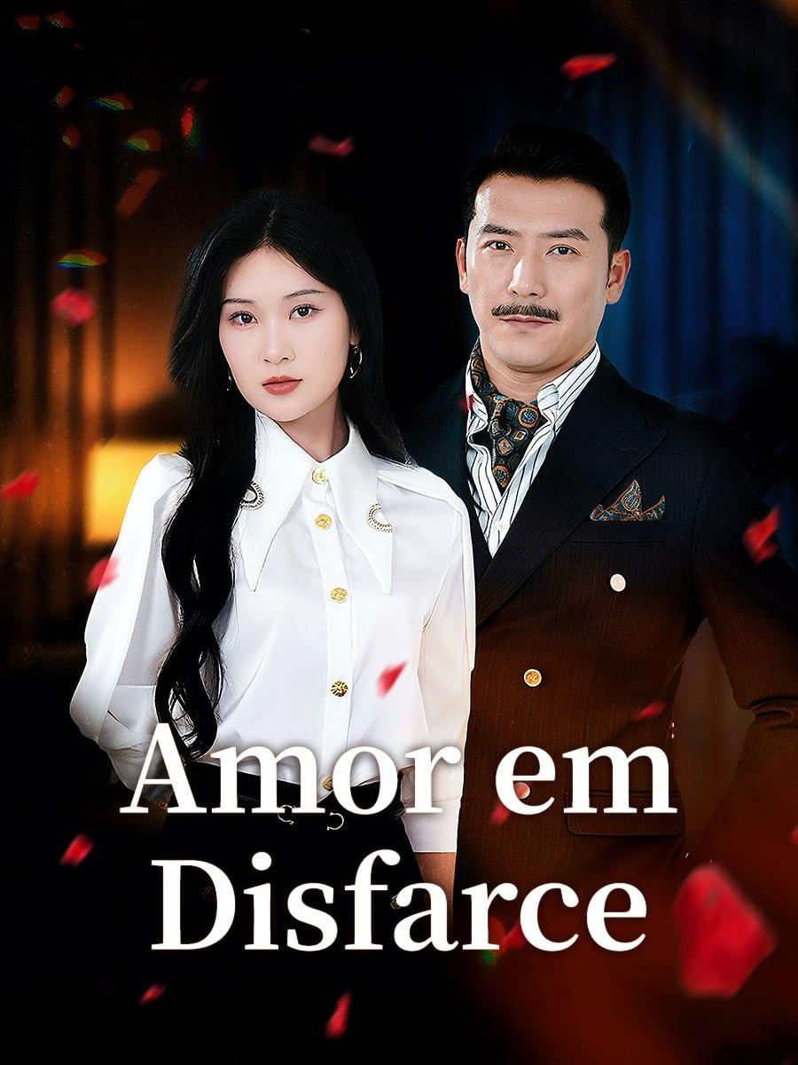 AMOR EM DISFARCE