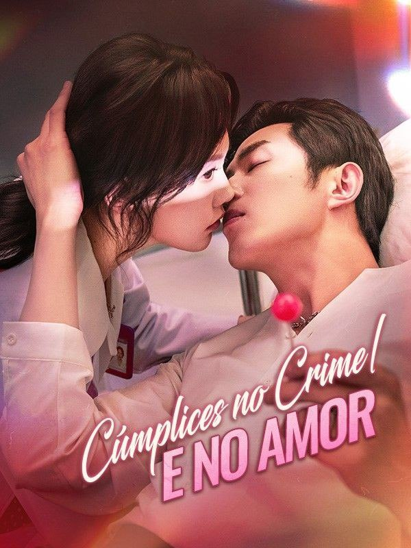 CÚMPLICES NO CRIME E NO AMOR 