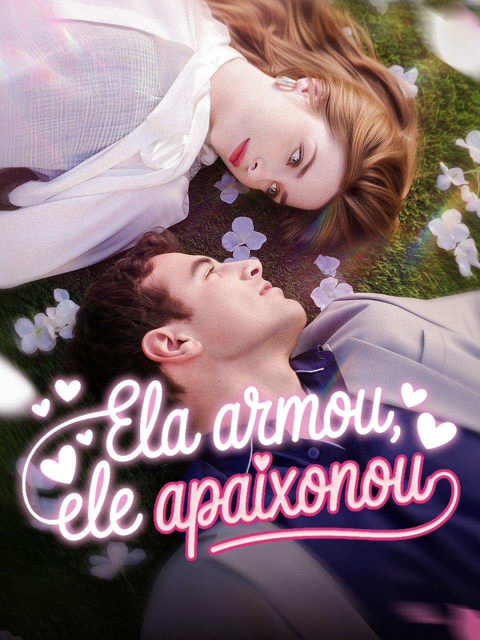 ELA ARMOU, ELE APAIXONOU ELA ARMOU, ELE APAIXONOU