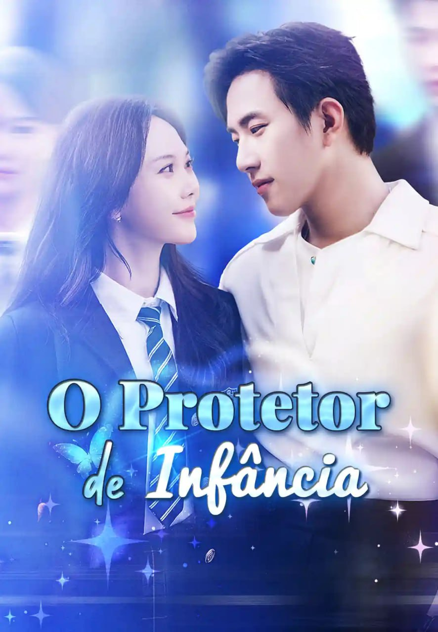 O PROTETOR DE INFÂNCIA