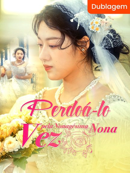 PERDOÁ-LO PELA NONAGÉSIMA NONA VEZ