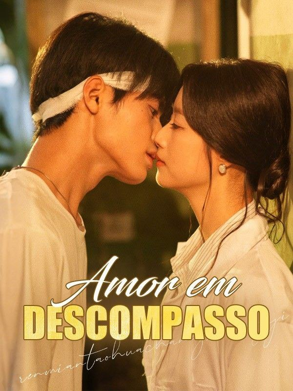 AMOR EM DESCOMPASSO