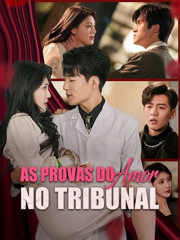 AS PROVAS DO AMOR NO TRIBUNAL 
