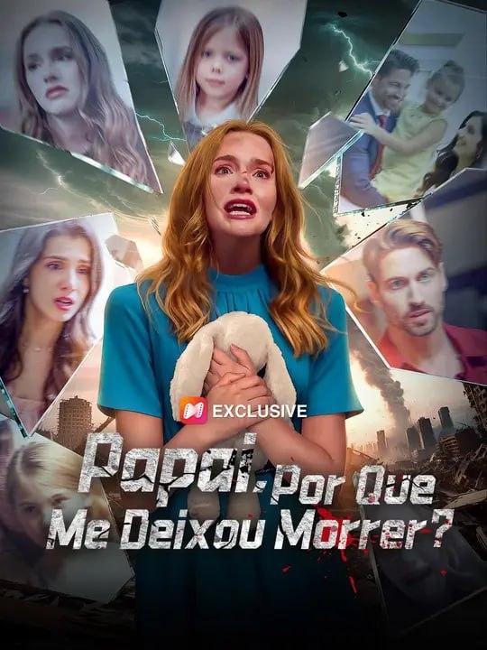 PAPAI, POR QUE ME DEIXOU MORRER? 