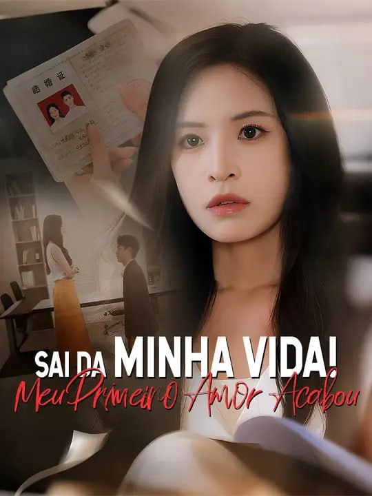 SAI DA MINHA VIDA! MEU PRIMEIRO AMOR ACABOU