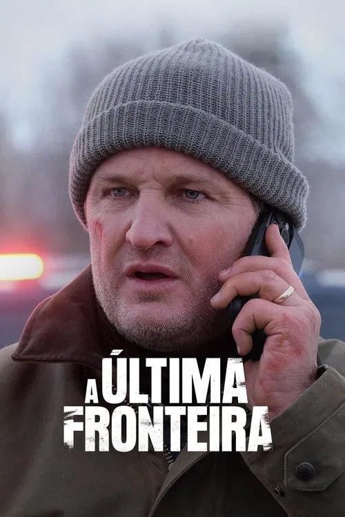 A ÚLTIMA FRONTEIRA A ÚLTIMA FRONTEIRA