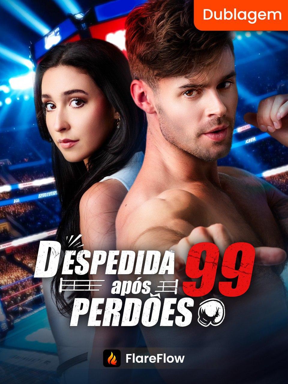 DESPEDIDA APÓS 99 PERDÕES