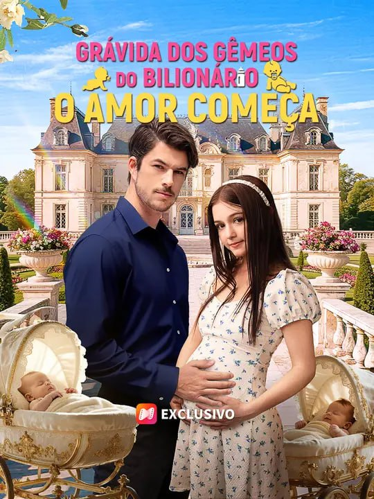 GRÁVIDA DOS GÊMEOS DO BILIONÁRIO, O AMOR COMEÇA