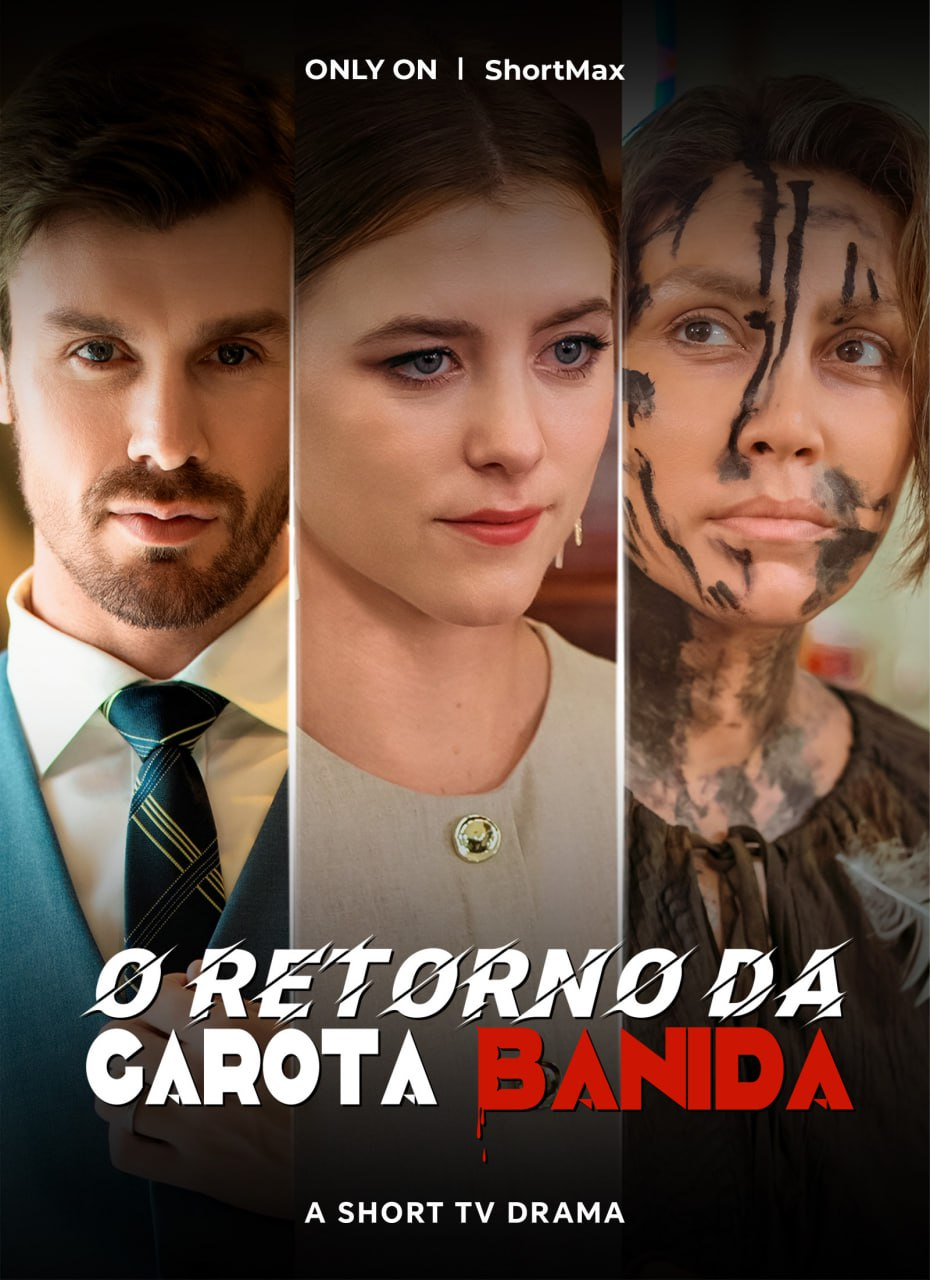 O RETORNO DA GAROTA BANIDA