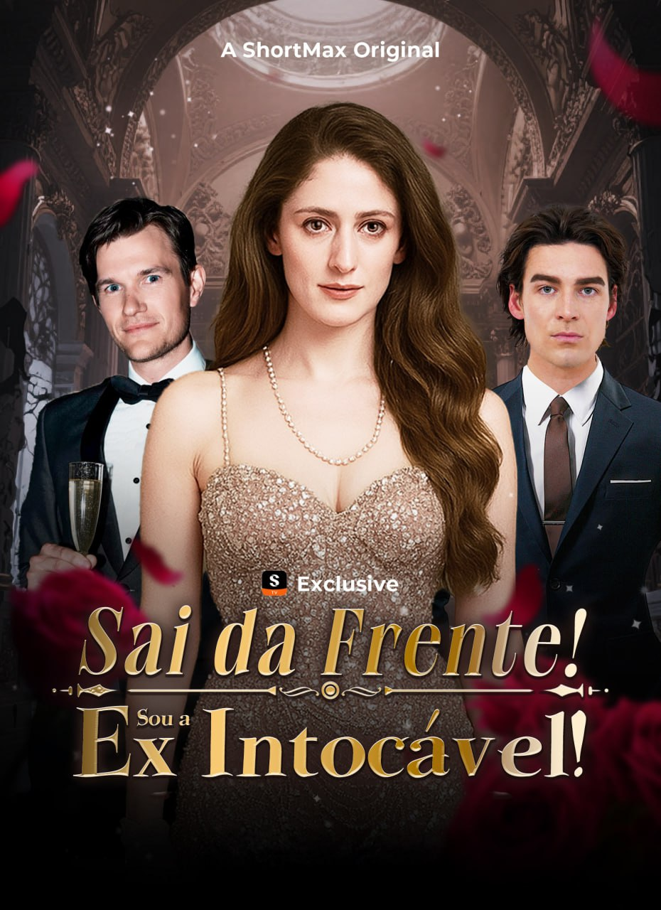 SAI DA FRENTE! SOU A EX INTOCÁVEL!