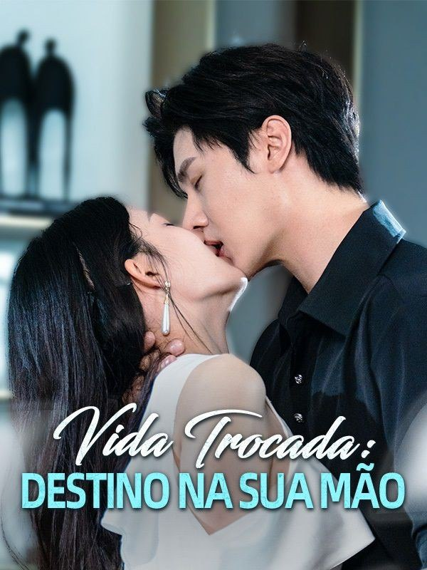 VIDA TROCADA: DESTINO NA SUA MÃO VIDA TROCADA: DESTINO NA SUA MÃO