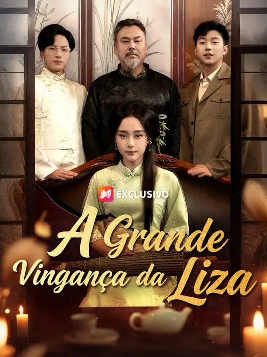 A GRANDE VINGANÇA DA LIZA
