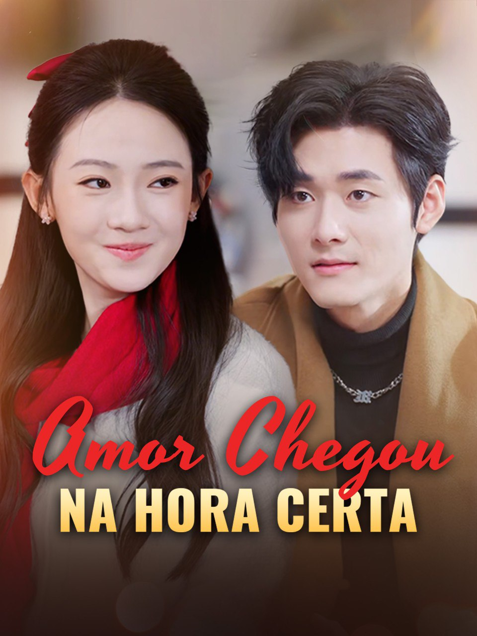 AMOR CHEGOU NA HORA CERTA