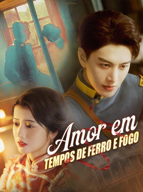 AMOR EM TEMPOS DE FERRO E FOGO