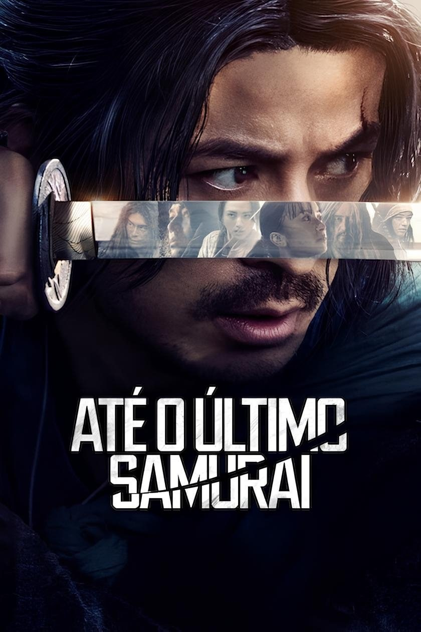 ATÉ O ÚLTIMO SAMURAI