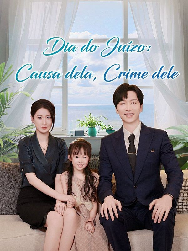 DIA DO JUÍZO: CAUSA DELA, CRIME DELE