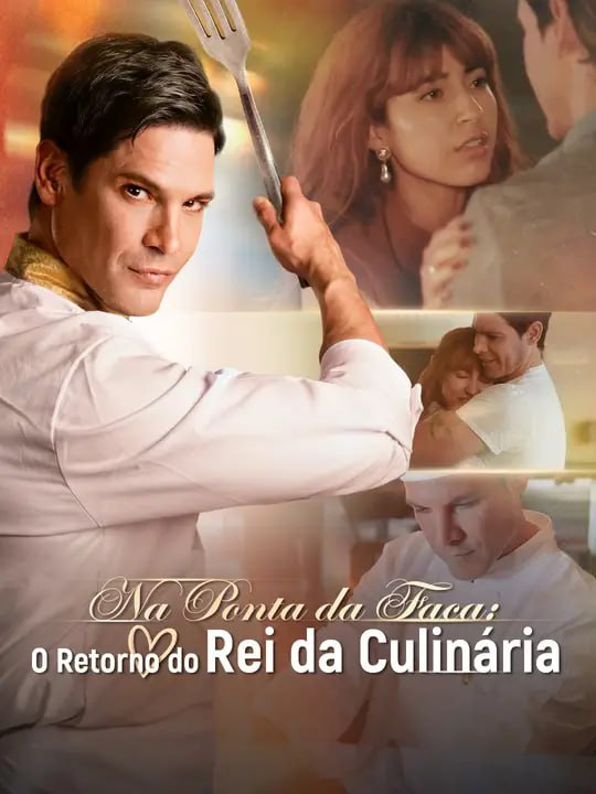 NA PONTA DA FACA: O RETORNO DO REI DA CULINÁRIA