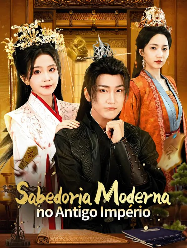 SABEDORIA MODERNA NO ANTIGO IMPÉRIO