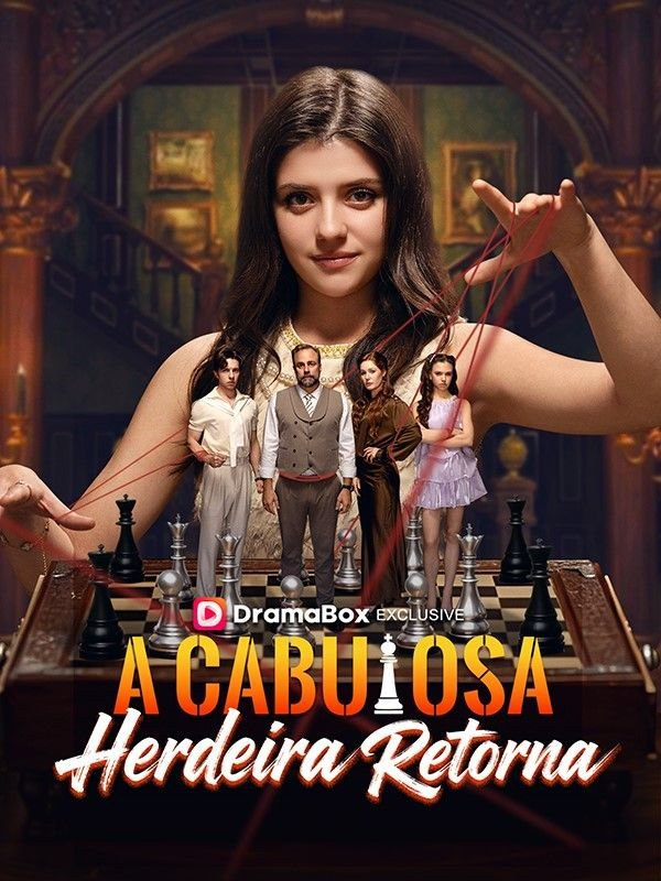 A CABULOSA HERDEIRA RETORNA