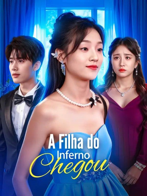 A FILHA DO INFERNO CHEGOU