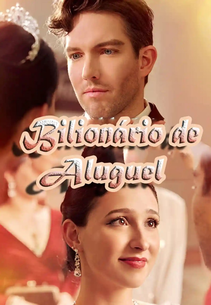 BILIONÁRIO DE ALUGUEL