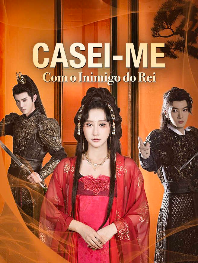 CASEI-ME COM O INIMIGO DO REI