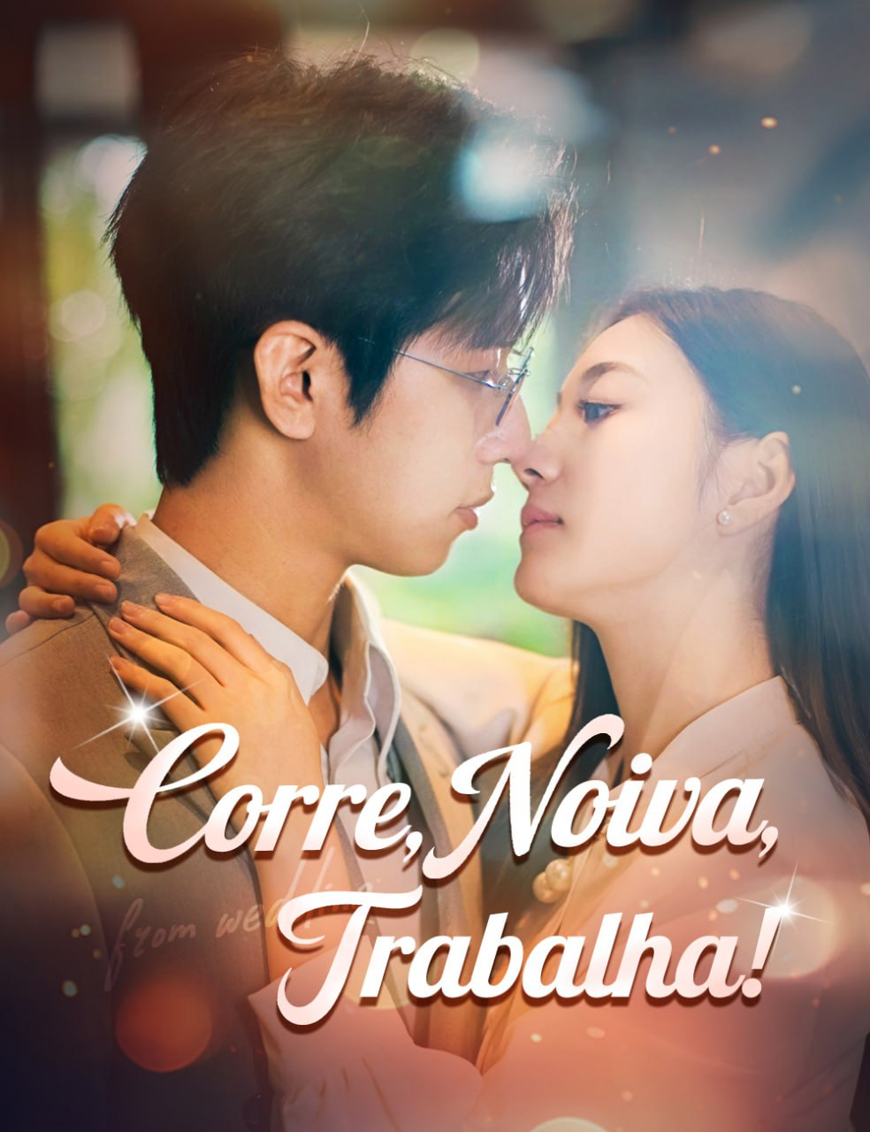 CORRE, NOIVA, TRABALHA!